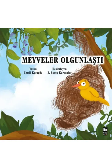 Meyveler Olgunlaştı Meyveler Olgunlaştı