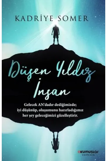 Düşen Yıldız İnsan Düşen Yıldız İnsan