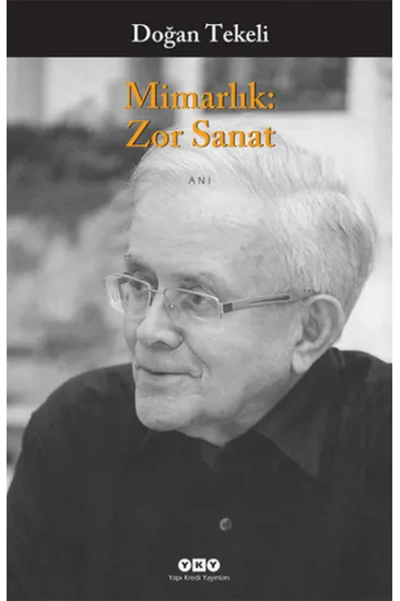 Mimarlık - Zor Sanat Mimarlık - Zor Sanat