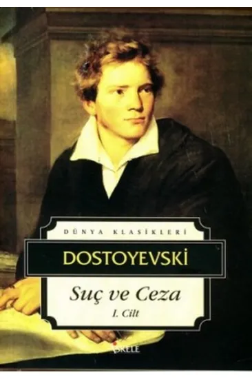 Suç ve Ceza 1. Cilt Suç ve Ceza 1. Cilt