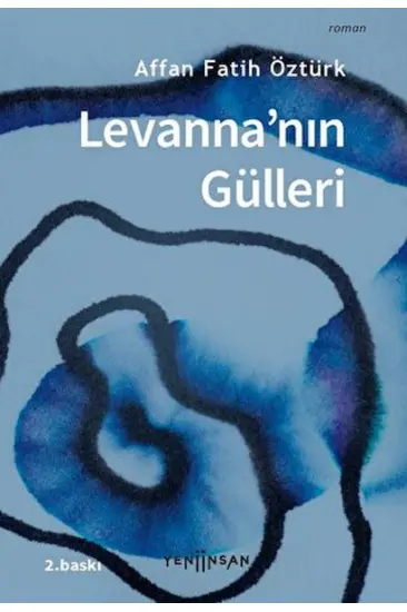 Levanna'nın Gülleri Levanna'nın Gülleri