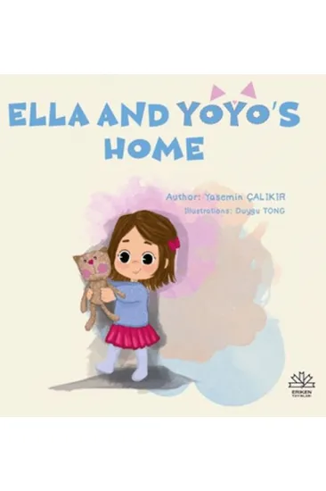 Ella And Yoyo's Home Ella And Yoyo's Home