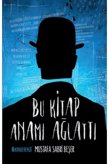 Bu Kitap Anamı Ağlattı Bu Kitap Anamı Ağlattı