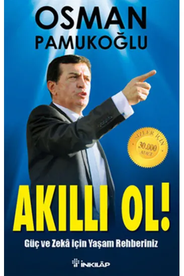 Akıllı Ol Güç ve Zeka İçin Yaşam Rehberiniz Akıllı Ol Güç ve Zeka İçin Yaşam Rehberiniz