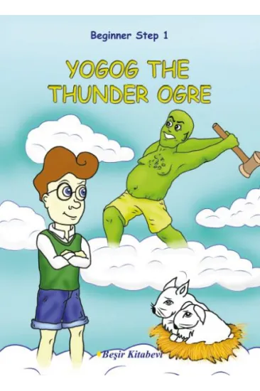 Yogog The Thunder Ogre / Beginner Step 1 Yogog The Thunder Ogre / Beginner Step 1