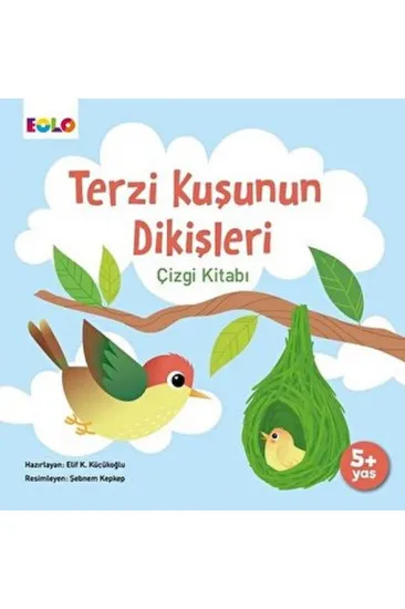 Terzi Kuşunun Dikişleri Çizgi Kitabı Terzi Kuşunun Dikişleri Çizgi Kitabı