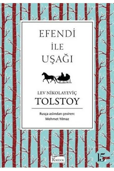 Efendi ile Uşağı (Bez Ciltli) Efendi ile Uşağı (Bez Ciltli)