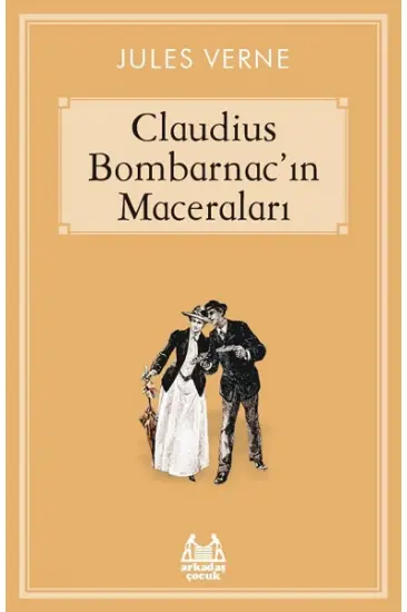 Caludius Bombarnac’ın Maceraları Caludius Bombarnac’ın Maceraları