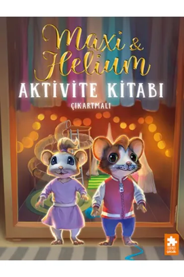 Maxi & Helium – Aktivite Kitabı Maxi & Helium – Aktivite Kitabı