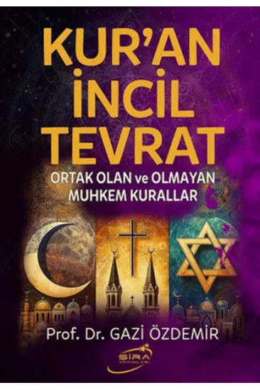 Kur’an İncil Tevrat Kur’an İncil Tevrat