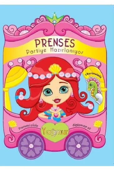 Prenses Partiye Hazırlanıyor - Yağmur Prenses Partiye Hazırlanıyor - Yağmur
