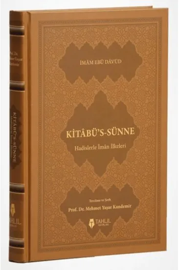 Kitâbü's-Sünne - Hadislerle İman İlkeleri (Kuşe Kapak) Kitâbü's-Sünne - Hadislerle İman İlkeleri (Kuşe Kapak)