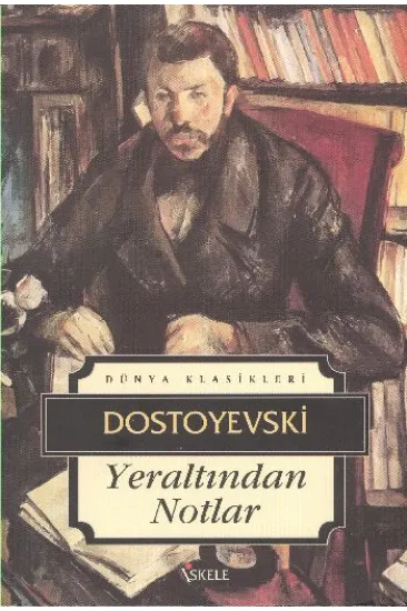 Yeraltından Notlar Yeraltından Notlar