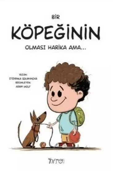 Bir Köpeğinin Olması Harika Ama Bir Köpeğinin Olması Harika Ama