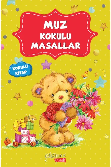 Muz Kokulu Masallar Muz Kokulu Masallar