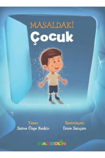 Masaldaki Çocuk Masaldaki Çocuk