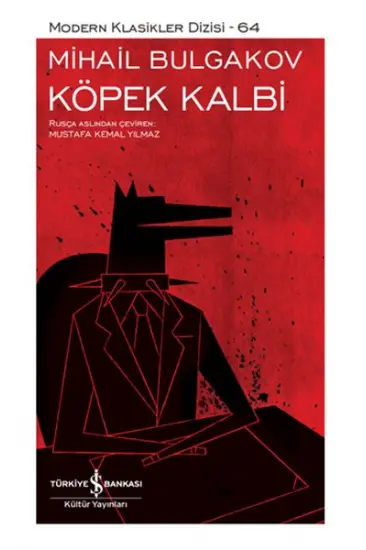 Köpek Kalbi - Modern Klasikler Dizisi (Şömizli) Köpek Kalbi - Modern Klasikler Dizisi (Şömizli)