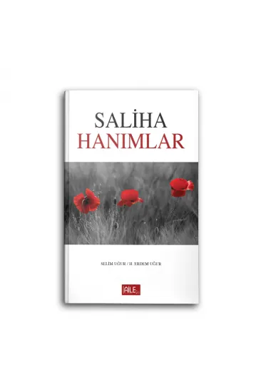 Saliha Hanımlar Saliha Hanımlar