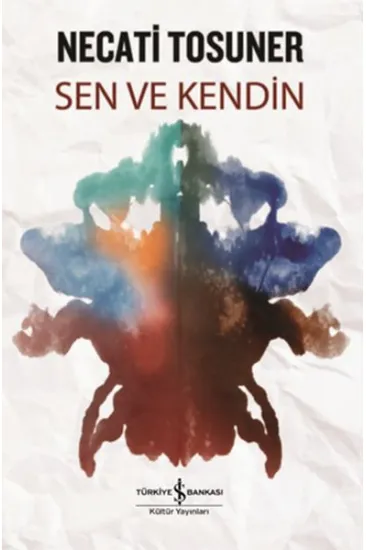 Sen ve Kendin Sen ve Kendin