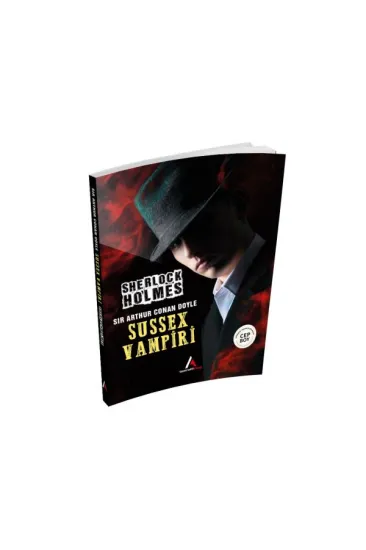 Sussex Vampiri - Sherlock Holmes - Cep Boy Sussex Vampiri - Sherlock Holmes - Cep Boy