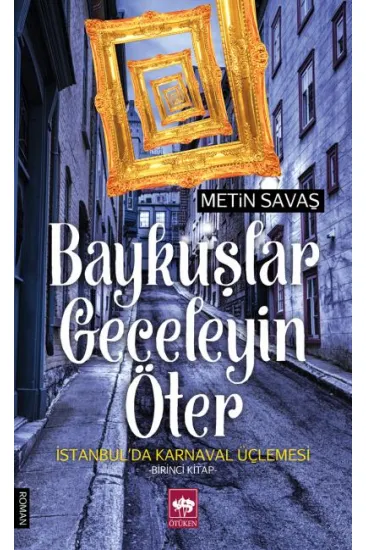 Baykuşlar Geceleyin Öter