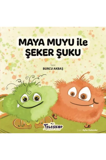 Maya Muyu İle Şeker Şuku Maya Muyu İle Şeker Şuku