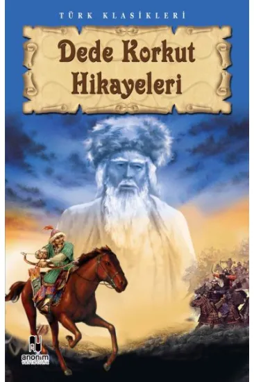 Dede Korkut Hikayeleri Dede Korkut Hikayeleri