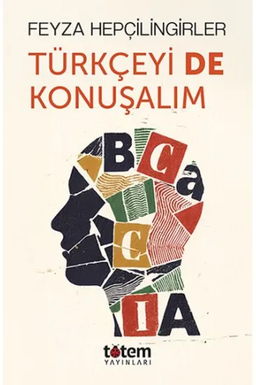 Türkçeyi de Konuşalım Türkçeyi de Konuşalım