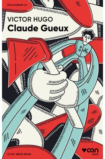 Claude Gueux Claude Gueux