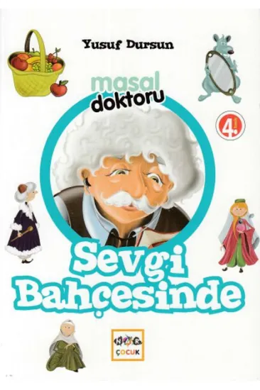 Masal Doktoru - Sevgi Bahçesinde Masal Doktoru - Sevgi Bahçesinde