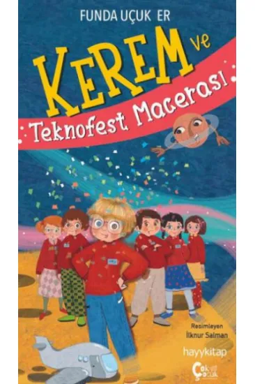 Kerem ve Teknofest Macerası