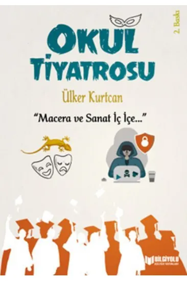 Okul Tiyatrosu Okul Tiyatrosu