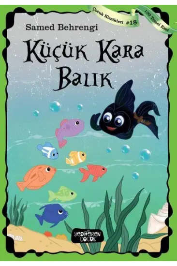 Küçük Kara Balık Küçük Kara Balık