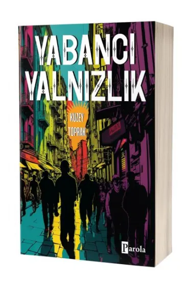 Yabancı Yalnızlık Yabancı Yalnızlık