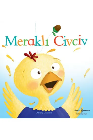 Meraklı Civciv Meraklı Civciv