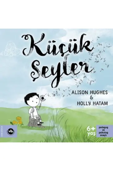 Küçük Şeyler Küçük Şeyler