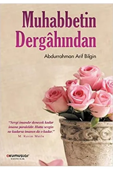 Muhabbetin Dergahından Muhabbetin Dergahından