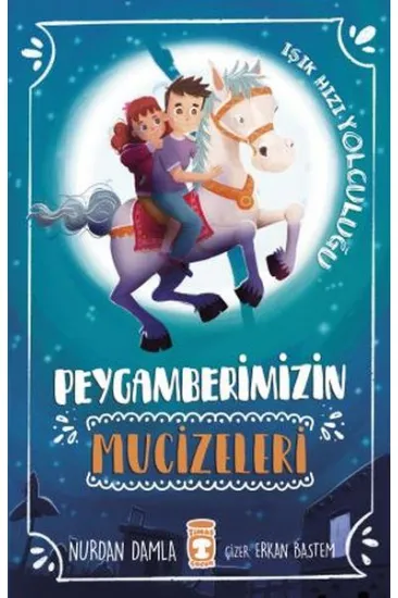 Peygamberimizin Mucizeleri Peygamberimizin Mucizeleri