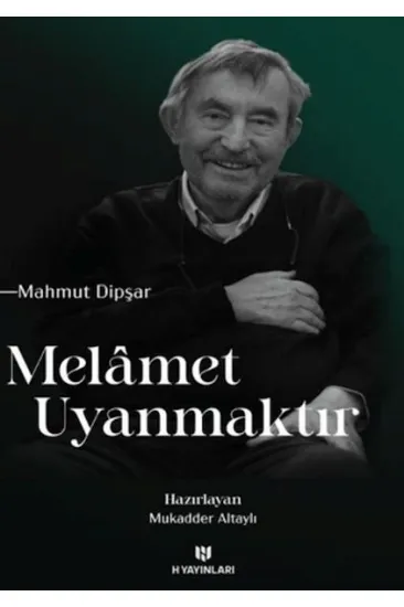 Melamet Uyanmaktır Melamet Uyanmaktır