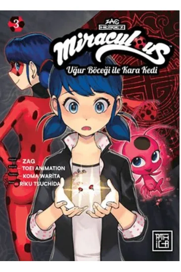 Miraculous: Uğur Böceği ile Kara Kedi 3 Miraculous: Uğur Böceği ile Kara Kedi 3