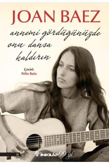 Annemi Gördüğünüzde Onu Dansa Kaldırın
