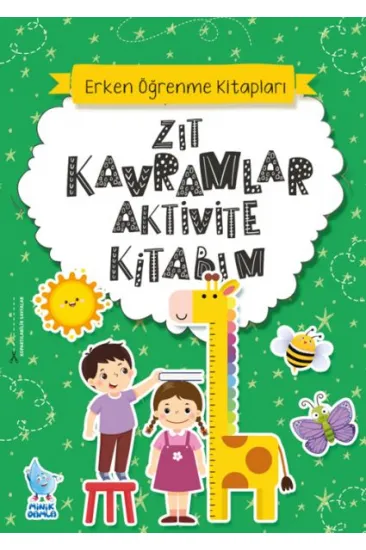 Zıt Kavramlar Aktivite Kitabım Zıt Kavramlar Aktivite Kitabım