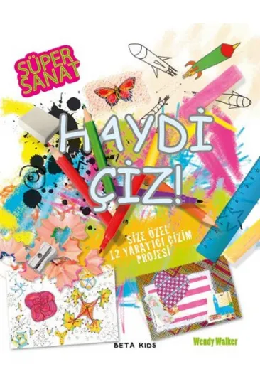 Süper Sanat - Haydi Çiz Süper Sanat - Haydi Çiz
