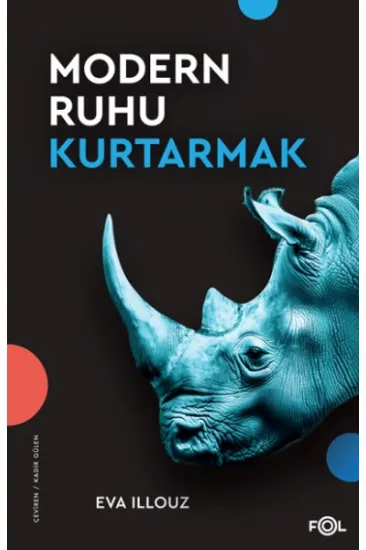 Modern Ruhu Kurtarmak Modern Ruhu Kurtarmak