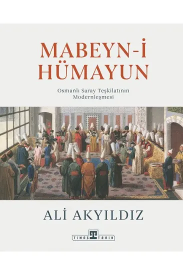 Mabeyn-i Hümayun Mabeyn-i Hümayun