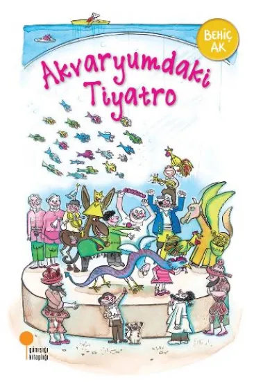 Akvaryumdaki Tiyatro Akvaryumdaki Tiyatro