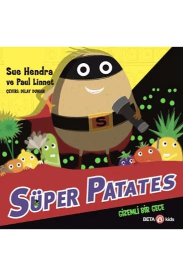 Süper Patates Gizemli Bir Gece Süper Patates Gizemli Bir Gece