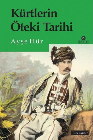 Kürtlerin Öteki Tarihi Kürtlerin Öteki Tarihi