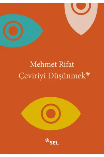 Çeviriyi Düşünmek Çeviriyi Düşünmek