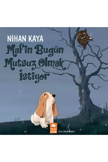 Mafin Bugün Mutsuz Olmak İstiyor Mafin Bugün Mutsuz Olmak İstiyor